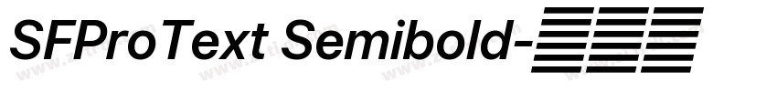 SFProText Semibold字体转换